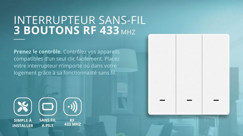 Interrupteur sans fil RF 433 3 boutons