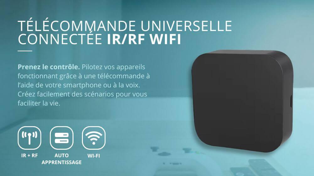 T&eacute;l&eacute;commande universelle connect&eacute;e IR RF - WIFI
