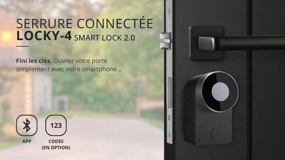 Serrure connectée électronique LOCKY-4 Smart Lock 2.0