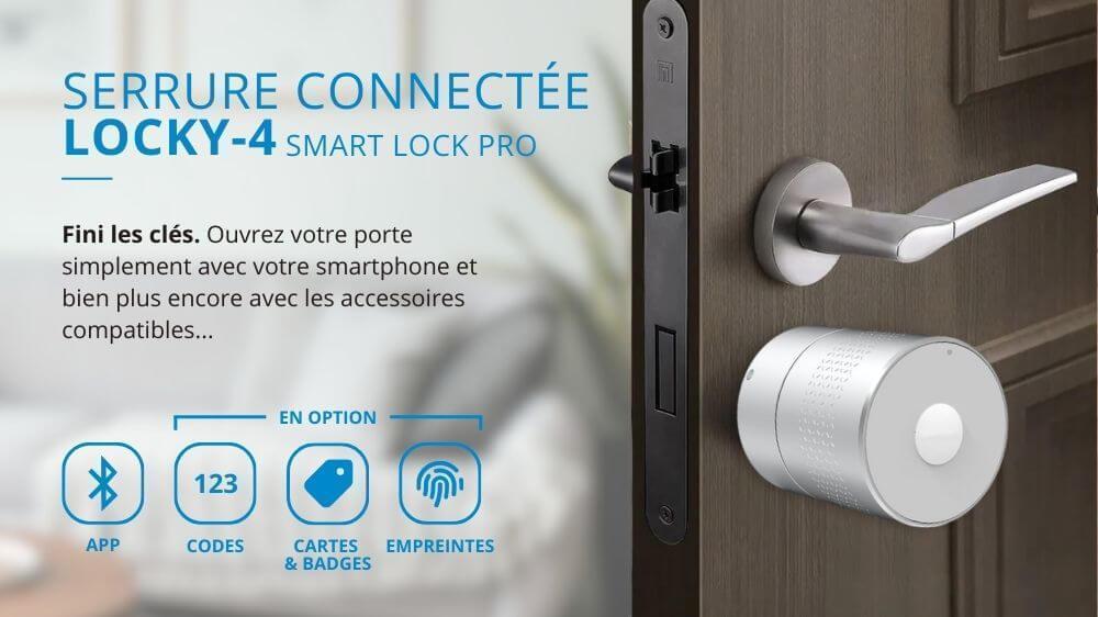 Serrure connect&eacute;e &eacute;lectronique LOCKY-4 Smart Lock PRO