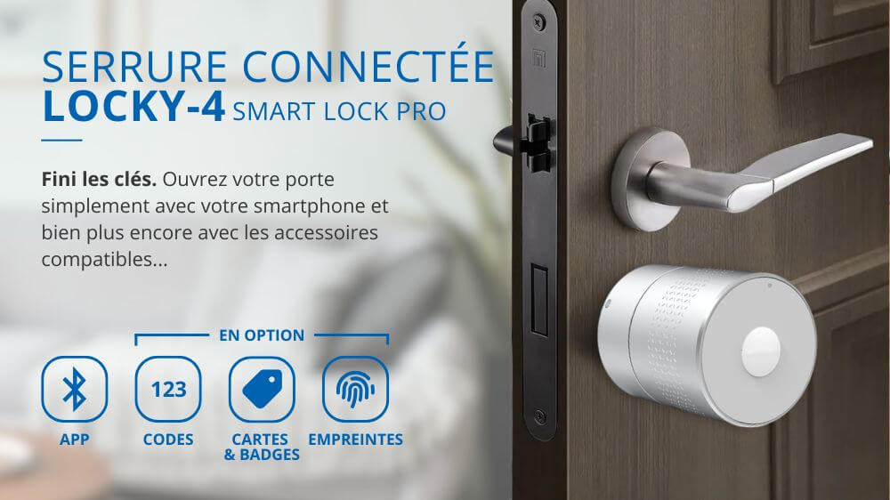 Serrure connect&eacute;e &eacute;lectronique LOCKY-4 Smart Lock PRO